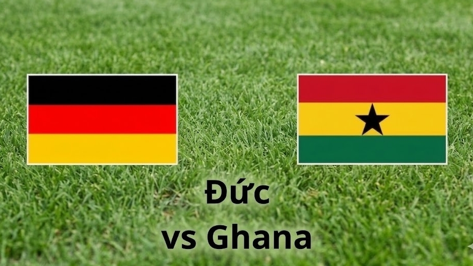Nhận định, dự đoán trận đấu Đức vs Ghana: Cơ hội vàng để Nagelsmann thử nghiệm ‘kép phụ’