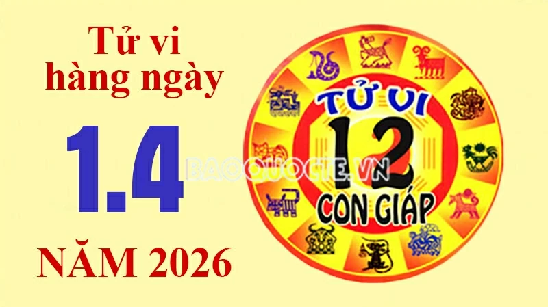 Tử vi hôm nay, xem tử vi 12 con giáp hôm nay ngày 1/4/2026: