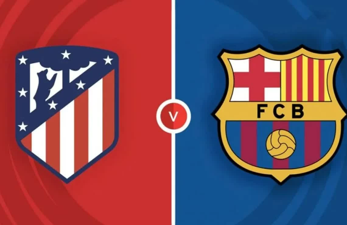 Nhận định, dự đoán trận đấu Atletico Madrid vs Barcelona: Điểm tựa sân nhà đối đầu phong độ hủy diệt