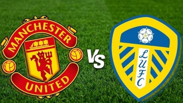 Nhận định, dự đoán trận đấu MU vs Leeds Utd: Cơ hội tách top