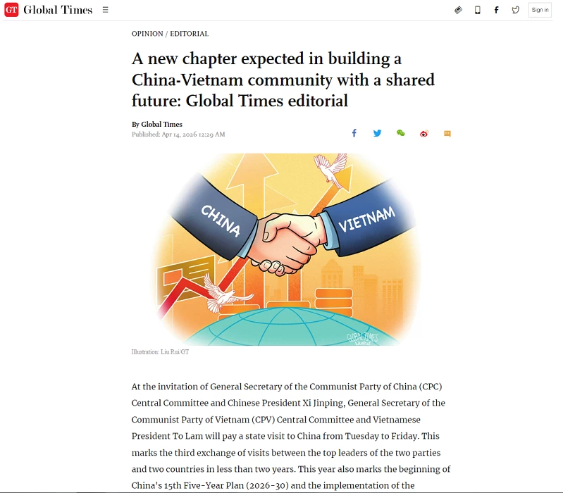 Global Times đăng bài xã luận ngay trước chuyến thăm cấp Nhà nước Trung Quốc của Tổng Bí thư, Chủ tịch nước Tô Lâm