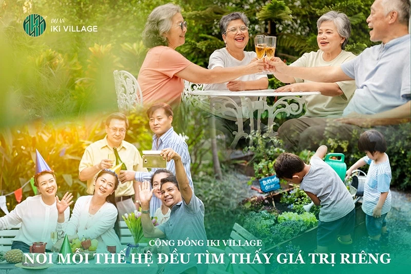 Trở về IKI Village, nơi mỗi thế hệ đều tìm thấy giá trị riêng.