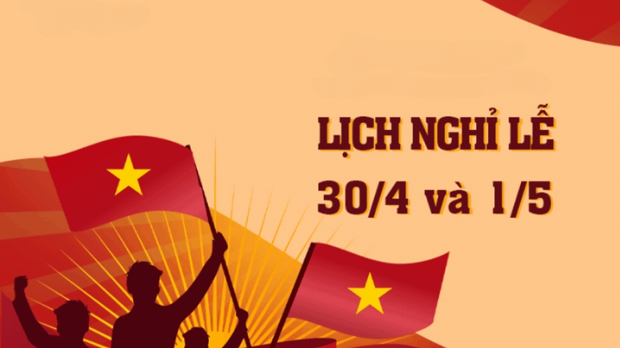 Chi tiết lịch nghỉ lễ 30/4 - 1/5 và Quốc khánh 2/9 năm 2026
