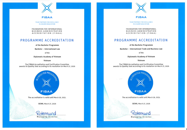 Chứng nhận kiểm định FIBAA cho chương trình đào tạo Cử nhân Luật quốc tế và Luật Thương mại quốc tế. (Nguồn: Học viện Ngoại giao)