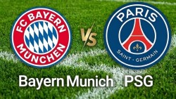 Nhận định, dự đoán trận đấu Bayern Munich vs PSG: Lợi thế mong manh
