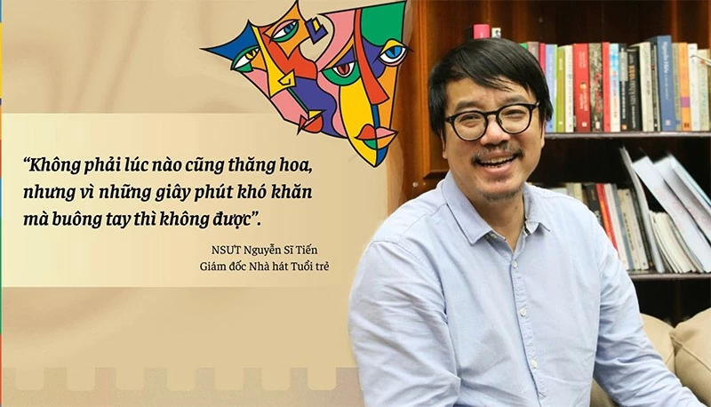 NSƯT Nguyễn Sĩ Tiến: 'Sân khấu Việt phải giữ được linh hồn văn hóa trong một hình thức biểu đạt hiện đại'