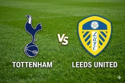 Nhận định, dự đoán tỷ số trận đấu Tottenham vs Leeds: Áp lực trụ hạng