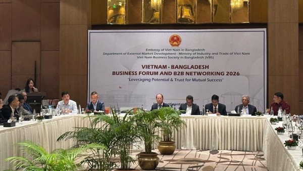 Diễn đàn doanh nghiệp Việt Nam-Bangladesh 2026: Mở rộng cơ hội hợp tác