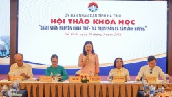 Di sản danh nhân Nguyễn Công Trứ hướng tới hồ sơ trình UNESCO vinh danh