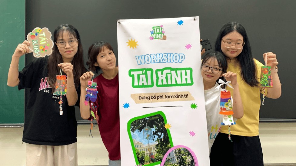 Workshop thủ công tái chế ‘Tái Xinh’: Lan tỏa thông điệp sống xanh tới giới trẻ