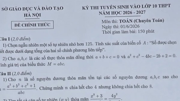 Đề Toán chuyên vào lớp 10 Hà Nội năm 2026