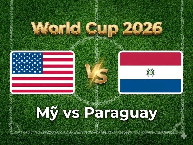 Nhận định, dự đoán trận đấu Mỹ vs Paraguay, 08h00 ngày 13/6 - Bảng D World Cup 2026