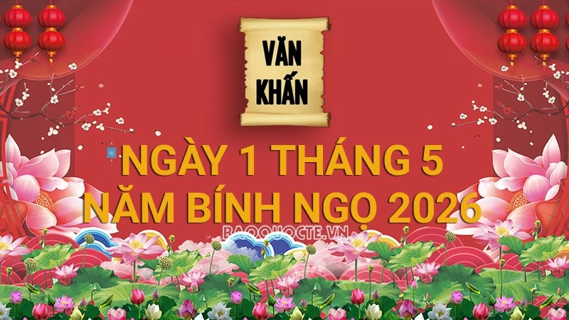 Văn khấn mùng 1 tháng 5 năm Bính Ngọ, bài cúng gia tiên và thần linh chuẩn nhất 2026