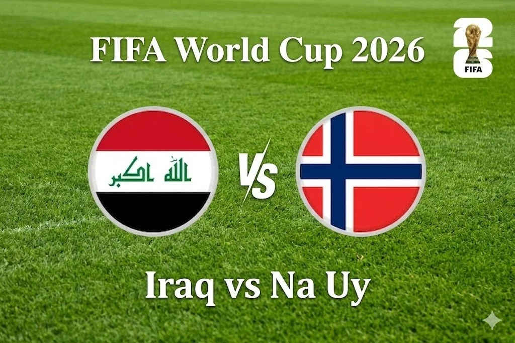 Nhận định, dự đoán trận đấu Iraq vs Na Uy: Chờ Haaland bùng nổ