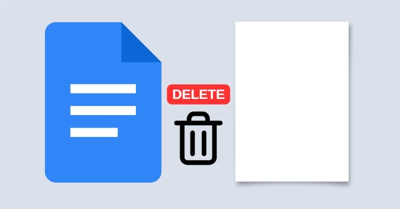 Cách xóa trang trắng trong Google Docs đơn giản, tiện lợi