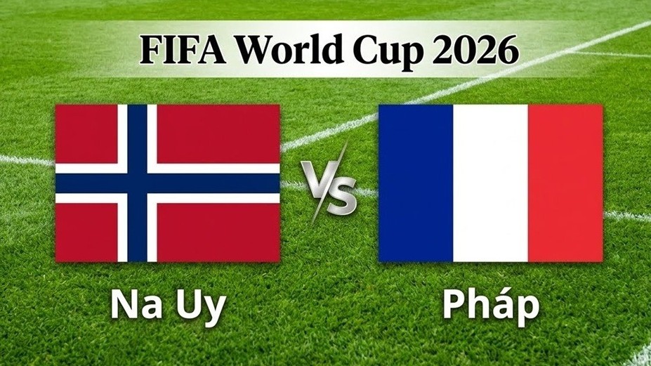 Nhận định, dự đoán trận đấu Na Uy vs Pháp: Màn so tài của những ngôi sao