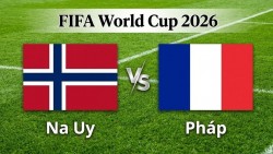 Nhận định, dự đoán trận đấu Na Uy vs Pháp: Màn so tài của những ngôi sao
