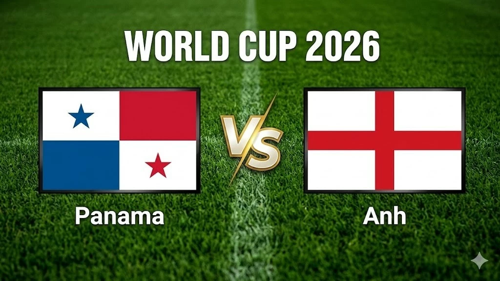 Nhận định, dự đoán trận đấu Panama vs Anh: Tam sư khẳng định sức mạnh