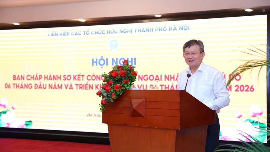 Đối ngoại nhân dân Thành phố Hà Nội: Từ giao lưu hữu nghị đến kết nối nguồn lực phát triển Thủ đô