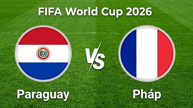 Nhận định, dự đoán trận đấu Paraguay vs Pháp: 'Gà trống' cất vang tiếng gáy