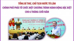Tổng Bí thư, Chủ tịch nước Tô Lâm: Phải ‘hành động, hành động và hành động’ để thúc đẩy tăng trưởng từ nay đến cuối năm