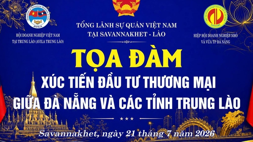 Tọa đàm Xúc tiến đầu tư thương mại giữa thành phố Đà Nẵng và các tỉnh Trung Lào