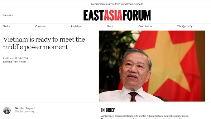 East Asia Forum: Việt Nam đã sẵn sàng đón nhận 'thời khắc của một cường quốc tầm trung'