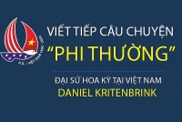 Đại sứ Hoa Kỳ tại Việt Nam: Viết tiếp câu chuyện 'phi thường'
