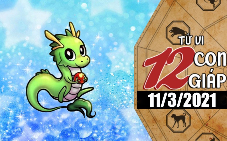 Tử vi hôm nay - Xem tử vi vui 12 con giáp ngày 11/3: Tuổi Thìn khởi sắc trong công việc, tuổi Hợi tình duyên tốt đẹp