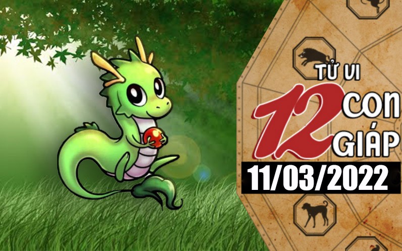 Tử vi hôm nay, xem tử vi 12 con giáp ngày 11/3/2022: Tuổi Thìn chú ý cách ăn nói