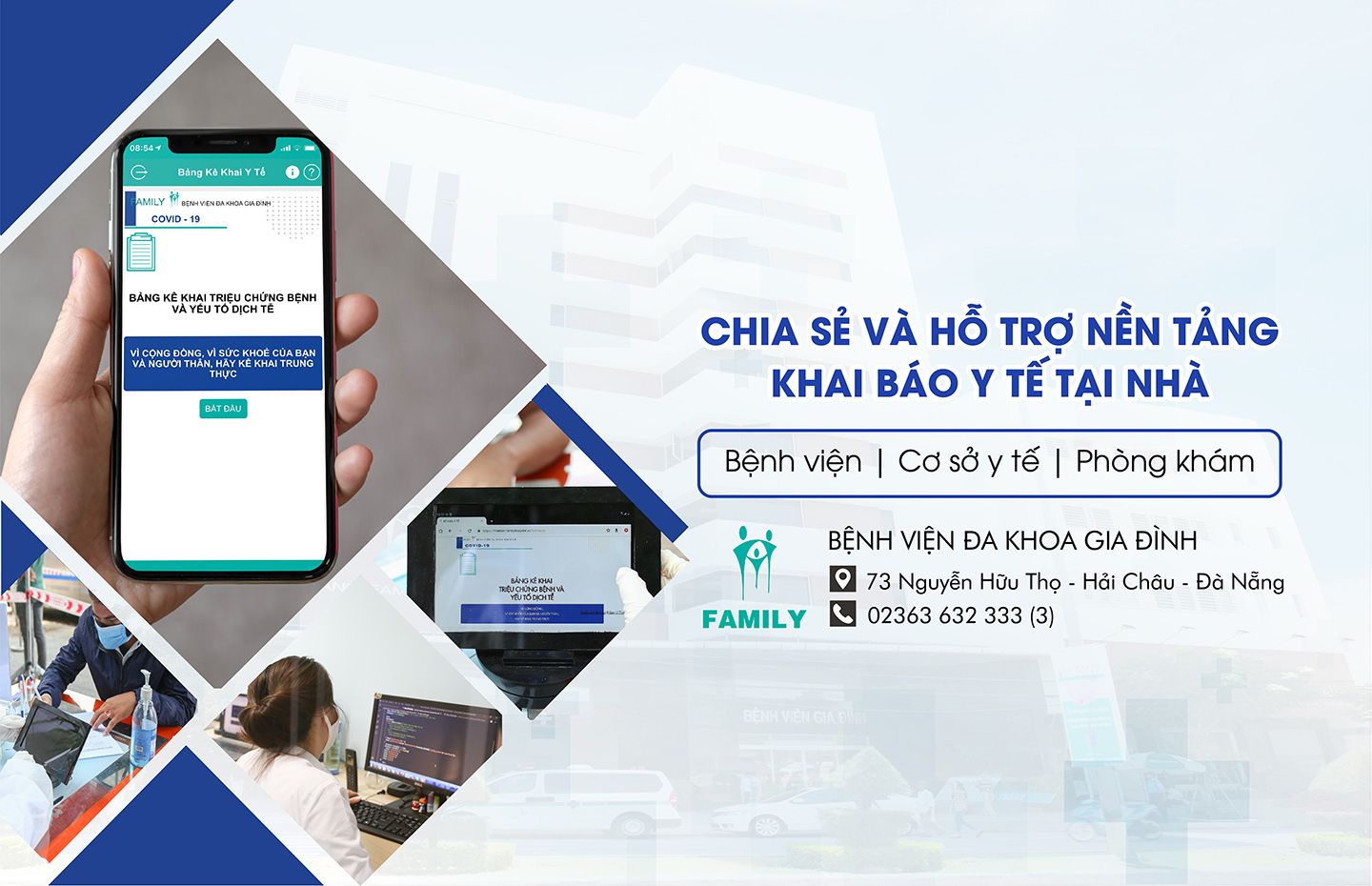 Bệnh viện Gia Đình Đà Nẵng - Hỗ trợ ứng dụng công nghệ trong khai báo y tế và phân luồng người bệnh từ xa benh vien gia dinh da nang ho tro ung dung cong nghe trong khai bao y te va phan luong nguoi benh tu xa