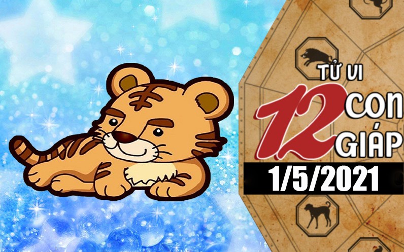 Tử vi hôm nay - Xem tử vi 12 con giáp 1/5/2021: Tuổi Dần công việc nhiều trắc trở, tuổi Mùi kinh doanh gặp bất lợi