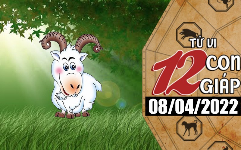 Tử vi hôm nay, xem tử vi 12 con giáp ngày 8/4/2022: Tuổi Mùi nên đầu tư tiền