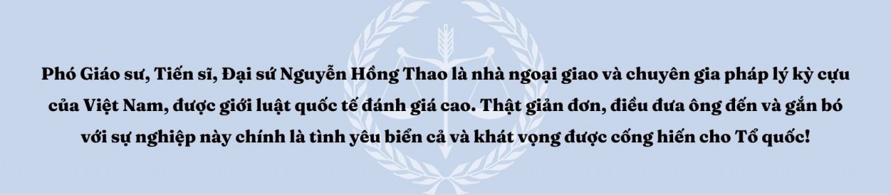 Đại sứ Nguyễn Hồng Thao: Cuộc sống chọn nghề cho tôi, tôi quyết tâm 'đồng cam cộng khổ' với nghề!