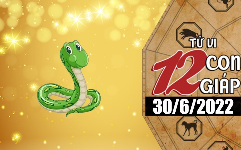 Tử vi hôm nay, xem tử vi 12 con giáp ngày 30/6/2022: Tuổi Tỵ chú ý tài chính cá nhân Tử vi hôm nay, xem tử vi 12 con giáp ngày 30/6/2022: Tuổi Tỵ chú ý tài chính cá nhân