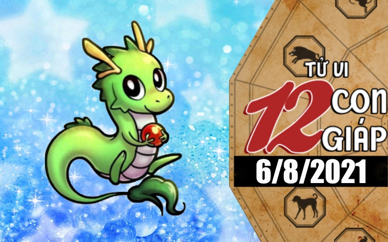 Tử vi hôm nay - Xem tử vi 12 con giáp ngày 6/8/2021: Tuổi Dần chú ý hành động vô thức, tuổi Thìn nên dừng chuyện tình cảm Tử vi hôm nay - Xem tử vi 12 con giáp ngày 6/8/2021: Tuổi Dần chú ý hành động vô thức, tuổi Thìn nên dừng chuyện tình cảm