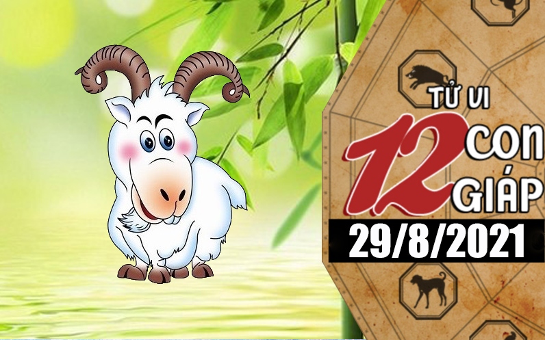 Tử vi hôm nay - Xem tử vi 12 con giáp 29/8/2021: Tuổi Sửu gặp quý nhân, tuổi Mùi sự nghiệp biến chuyển