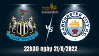 Link xem trực tiếp Newcastle vs Man City (22h30 ngày 21/8) vòng 3 Ngoại hạng Anh