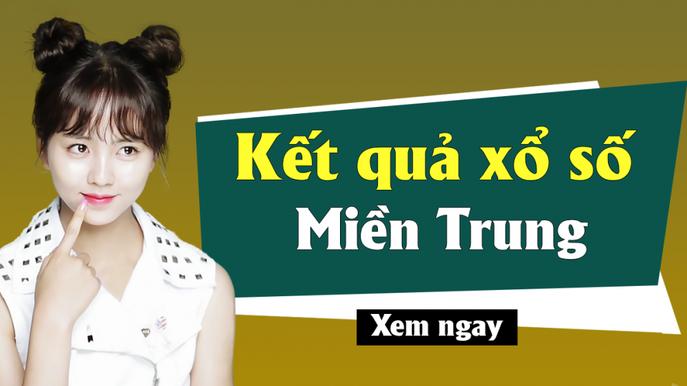 XSMT 17/11 - Trực tiếp kết quả xổ số miền Trung hôm nay - XSMT thứ 3 - SXMT 17/11 - dự đoán XSMT 18/11