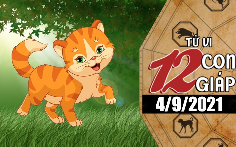 Tử vi hôm nay, xem tử vi 12 con giáp 4/9/2021: Tuổi Mão công việc thuận lợi, tuổi Ngọ hãy bảo vệ tình cảm