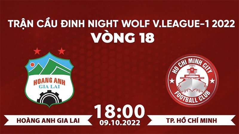 Link xem trực tiếp HAGL vs CLB TP.HCM (18h00 ngày 8/10) tại vòng 18 V-League