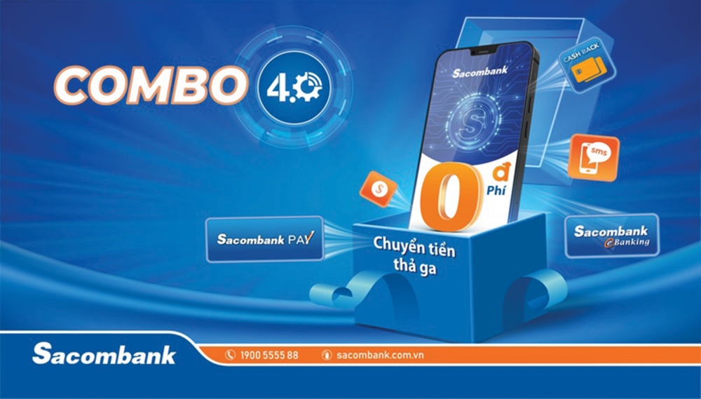 Chuyển tiền thả ga với Combo 4.0 của Sacombank