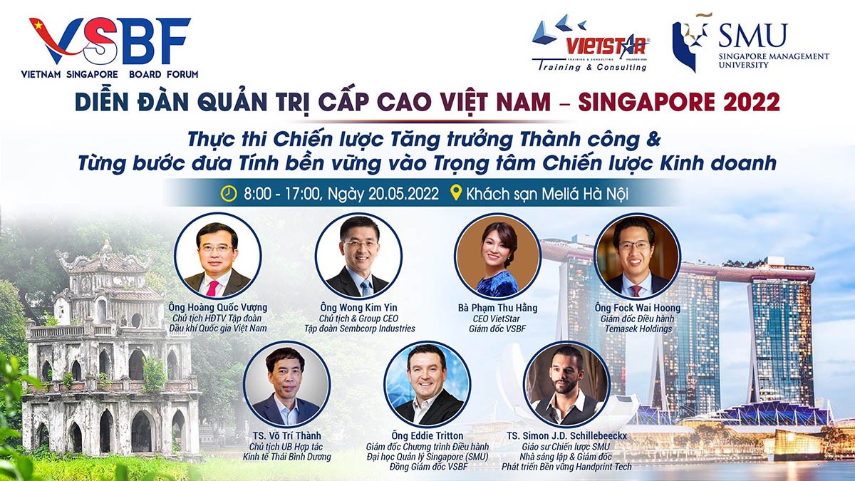 Diễn đàn Quản trị cấp cao Việt Nam-Singapore lần thứ hai (VSBF 2022) sẽ được tổ chức vào ngày 20/5 tới tại Hà Nội.