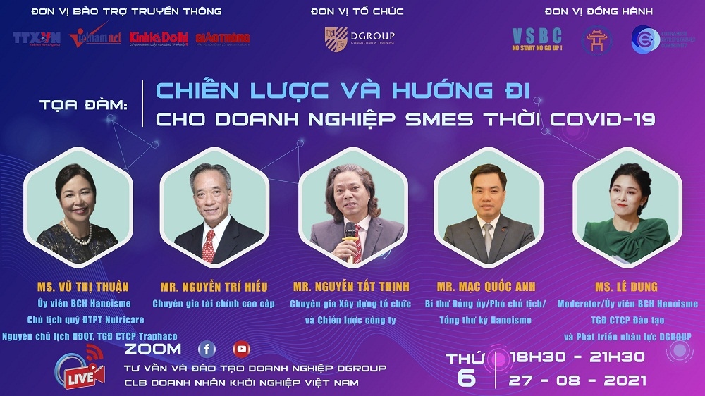 Tọa đàm trực tuyến 'Chiến lược và hướng đi cho doanh nghiệp SMEs thời Covid-19'