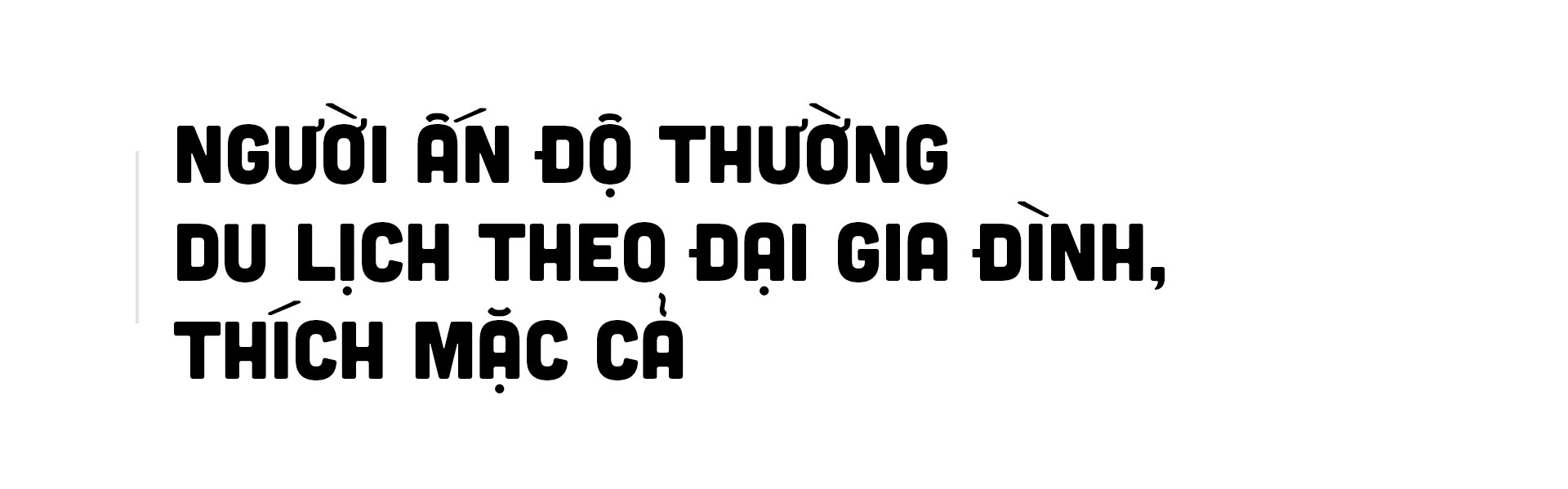 Mở cửa du lịch: Hiểu để thích ứng và không vuột mất cơ hội vàng