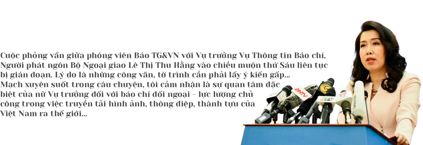 Người phát ngôn Bộ Ngoại giao và kỳ vọng về đội ngũ phóng viên đối ngoại