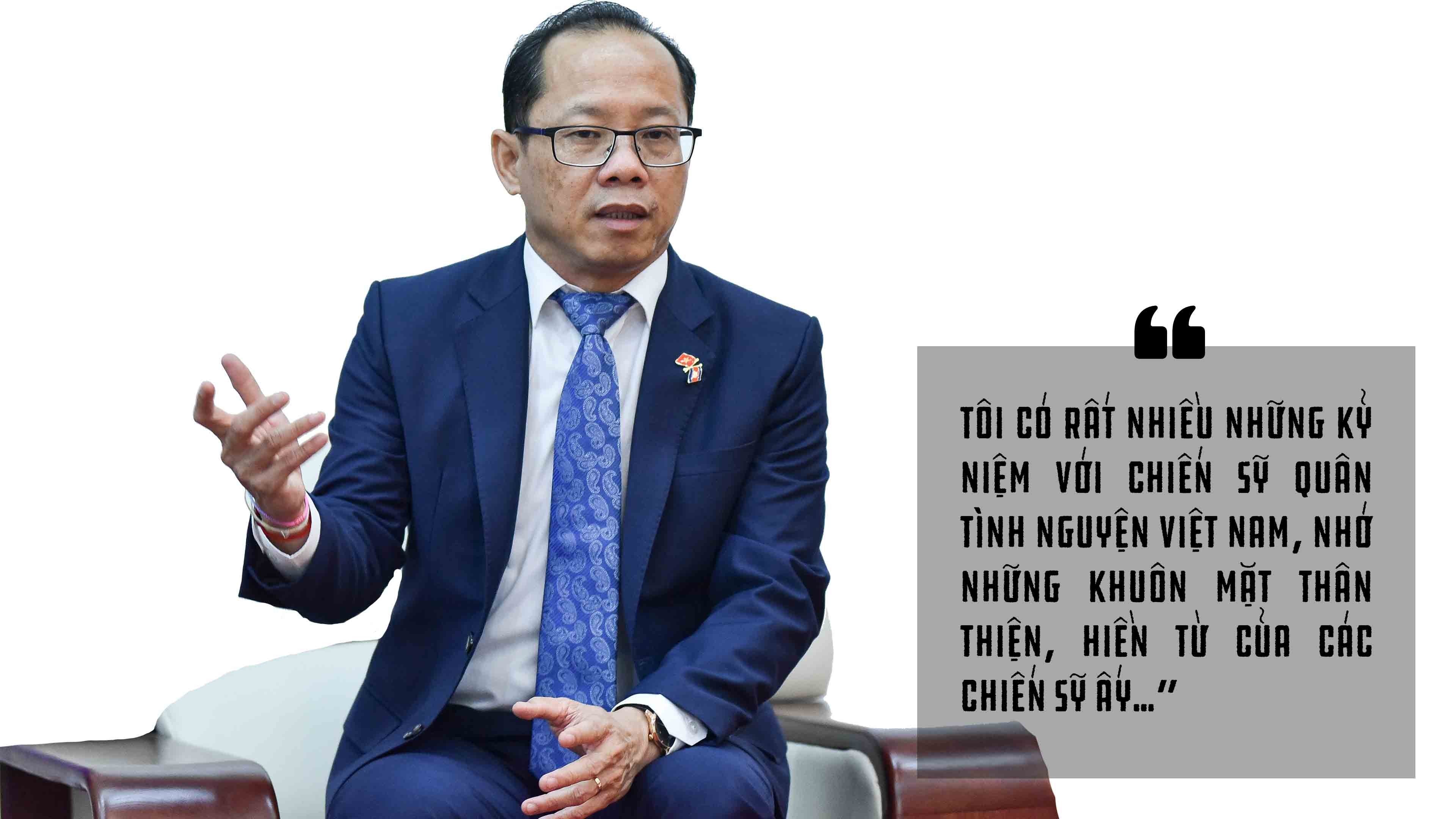 Đại sứ Campuchia: Các chiến sỹ quân tình nguyện Việt Nam như người cha thứ hai của tôi, không có họ, tôi không có như ngày hôm nay! Đại sứ Campuchia: Các chiến sỹ quân tình nguyện Việt Nam như người cha thứ hai của tôi, không có họ, tôi không có như ngày hôm nay!