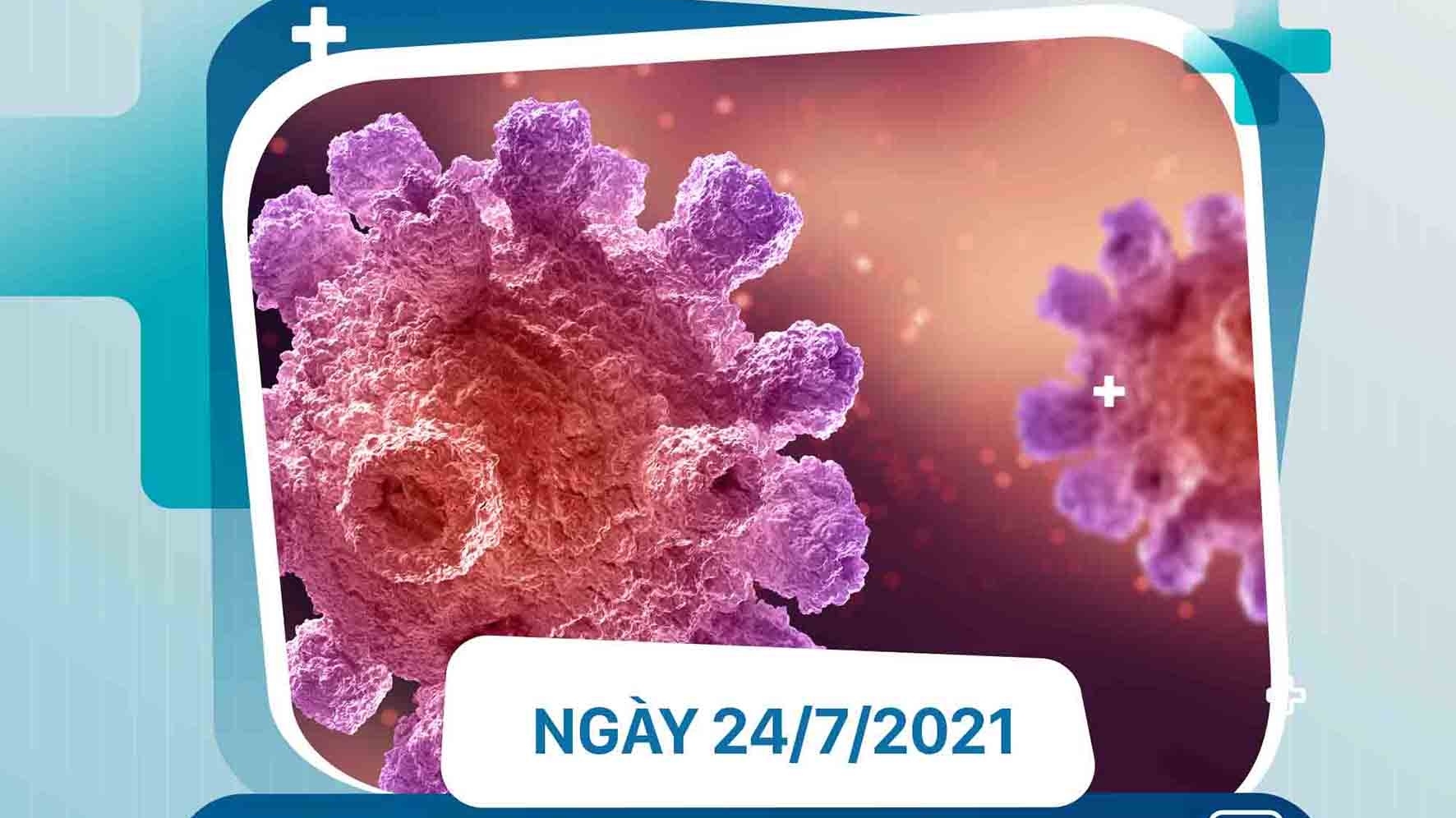 Covid-19 ngày 24/7: TP. Hồ Chí Minh tiếp tục là điểm nóng