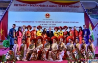 Việt Nam – Myanmar: Gạch nối của Quan hệ Đối tác