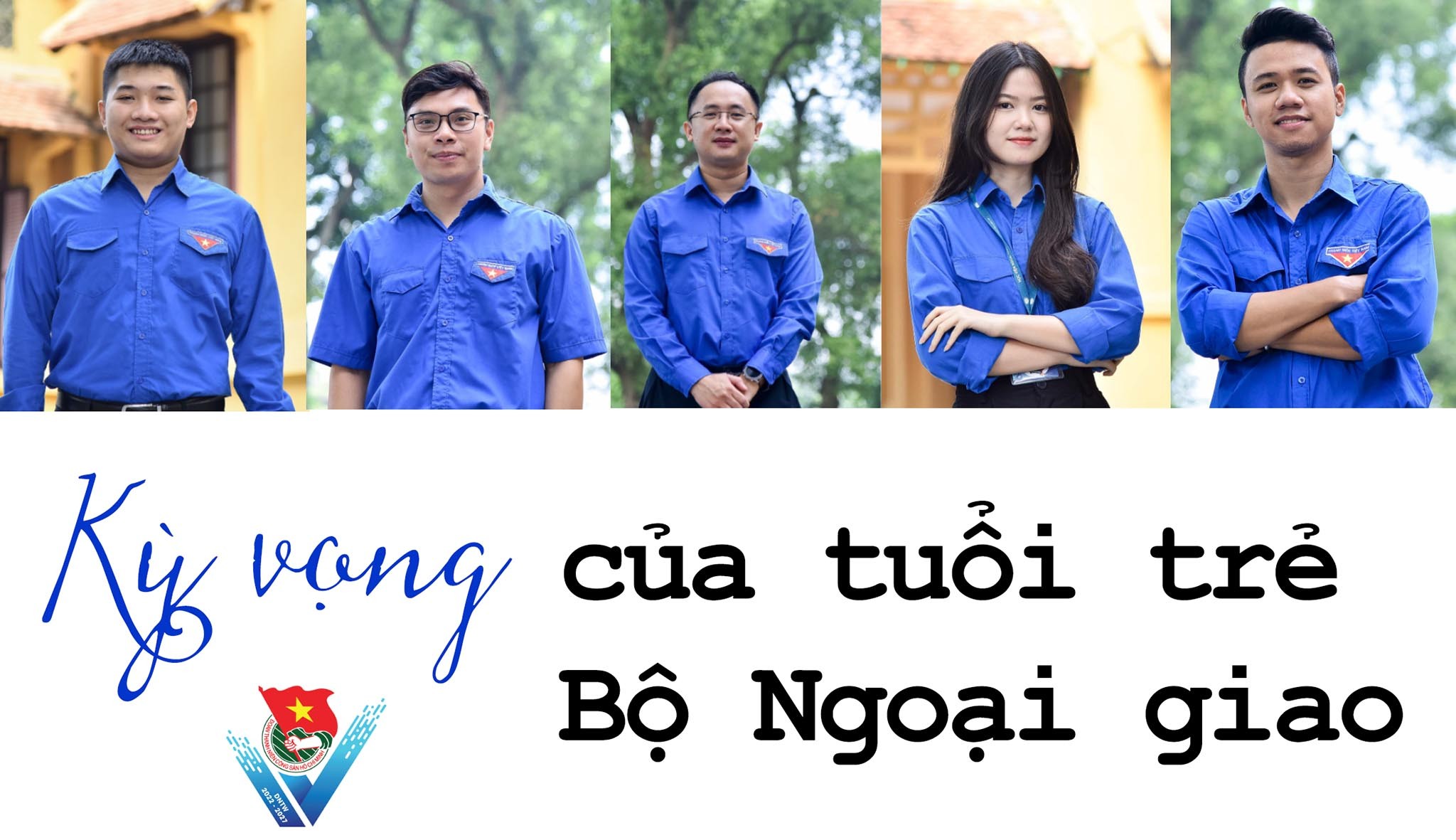 Kỳ vọng của tuổi trẻ Bộ Ngoại giao Kỳ vọng của tuổi trẻ Bộ Ngoại giao